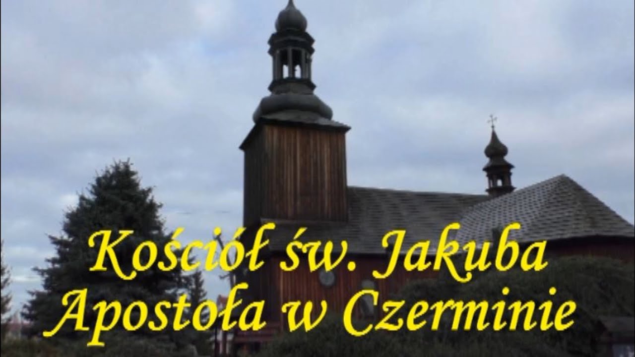 Kościół św. Jakuba Apostoła w Czerminie k/Pleszewa. Church of St. James the Apostle in Czermin.