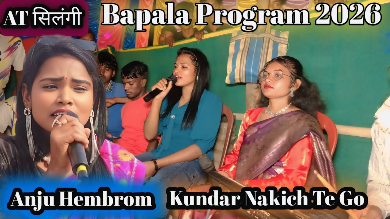 Kundar Nakich Te Go Singer Anju Hembrom At सिलंगी #Jogarnath_Vlog_Video