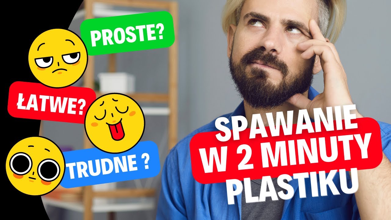Spawanie tworzyw sztucznych - w 2 minuty !