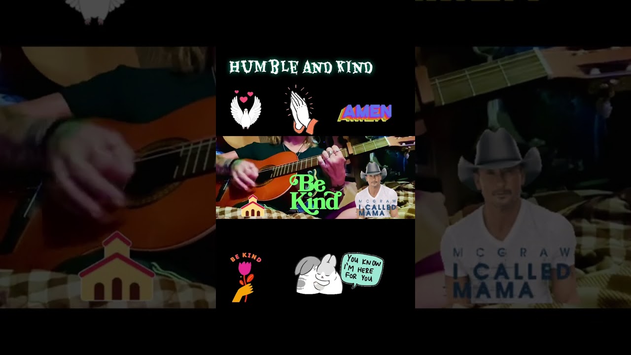 Humble and Kind (cover) @kim25mt
