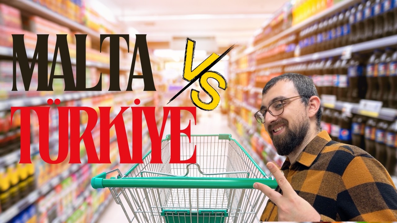 AVRUPA BİZİ KISKANIYOR Vol 2 | Malta - Türkiye Market Fiyatlarını Karşılaştırdık