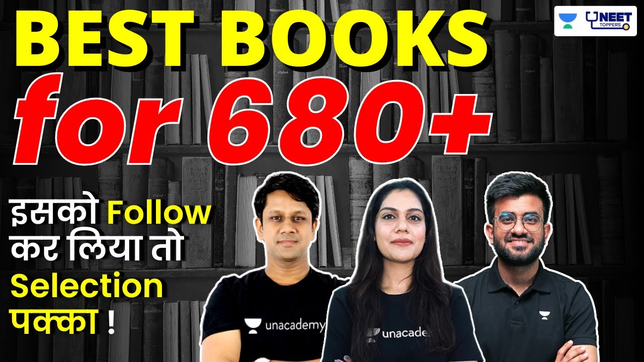 Best Books to Follow for 680+ in NEET | Physics | Chemistry | Biology | NEET 2023 | NEET 2024