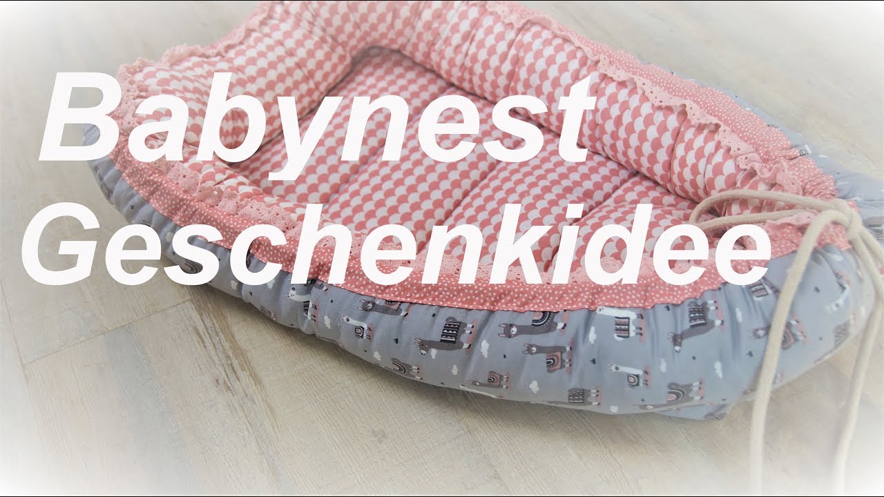 Babynest nähen - Geschenkidee zur Geburt - Tutorial - DIY