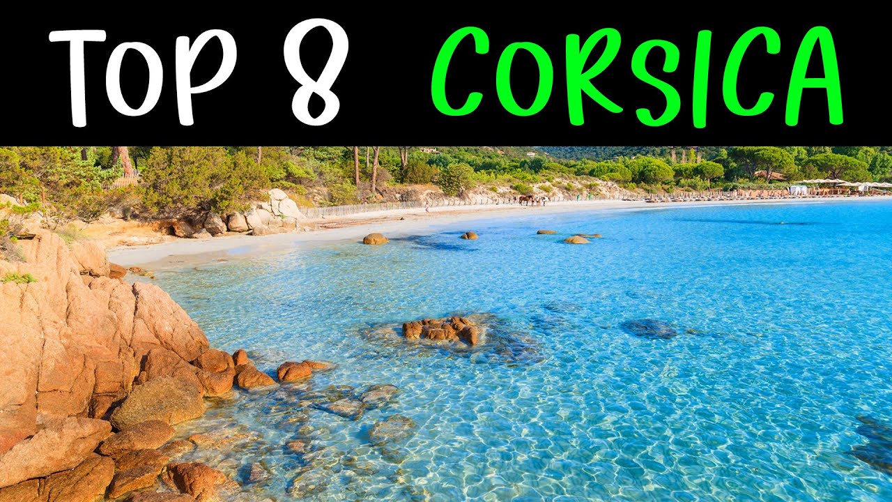 CORSICA: 8 LUOGHI PAZZESCHI TRA SPIAGGE, GASTRONOMIA ED ESCURSIONI - VIAGGI ♾️ INFINITI