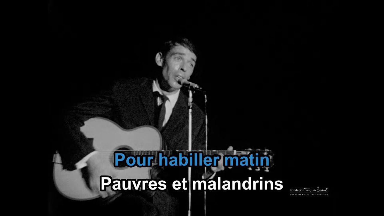 KARAOKÉ. Jacques Brel. Quand on n'a que l'amour. Live 1963