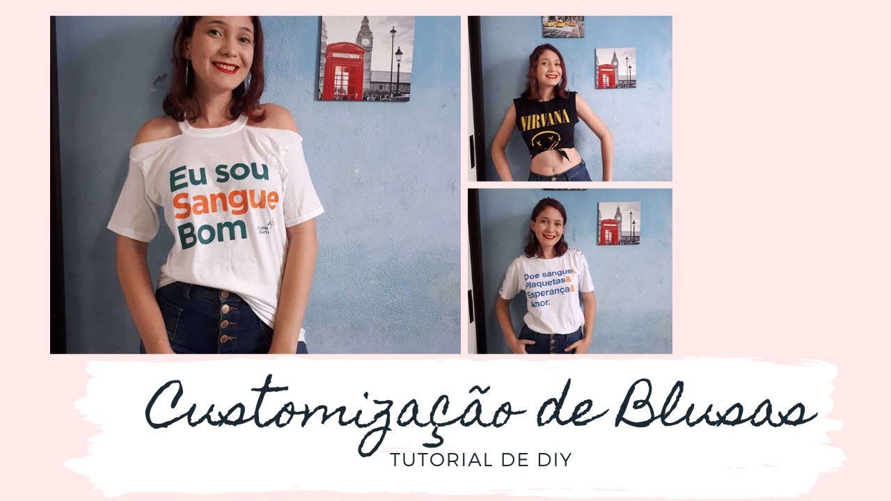 Tutorial de customiza&ccedil;&atilde;o de blusa - S&Oacute; COM TESOURA