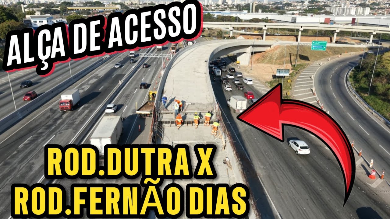 OBRAS ROD.DUTRA X ROD.FERNÃO DIAS ALÇA DE ACESSO 
