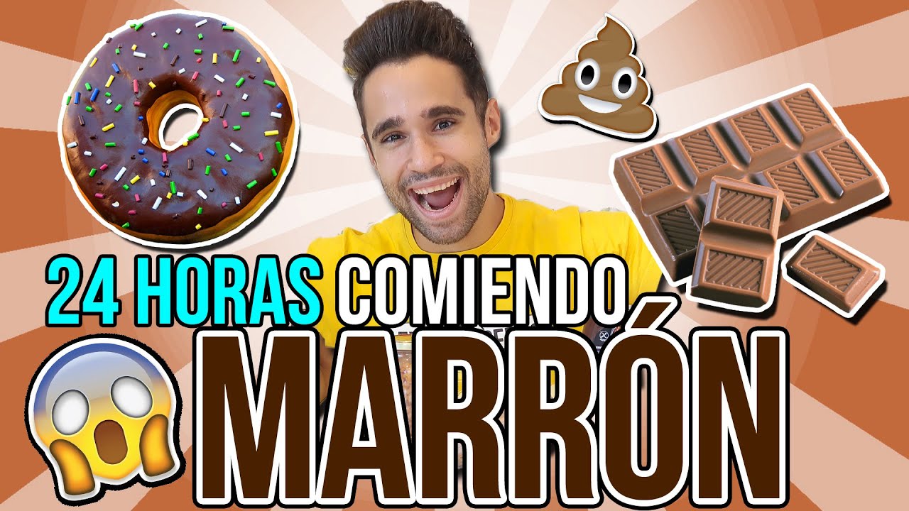 24 HORAS COMIENDO MARRÓN - All day eating brown food MAYDEN