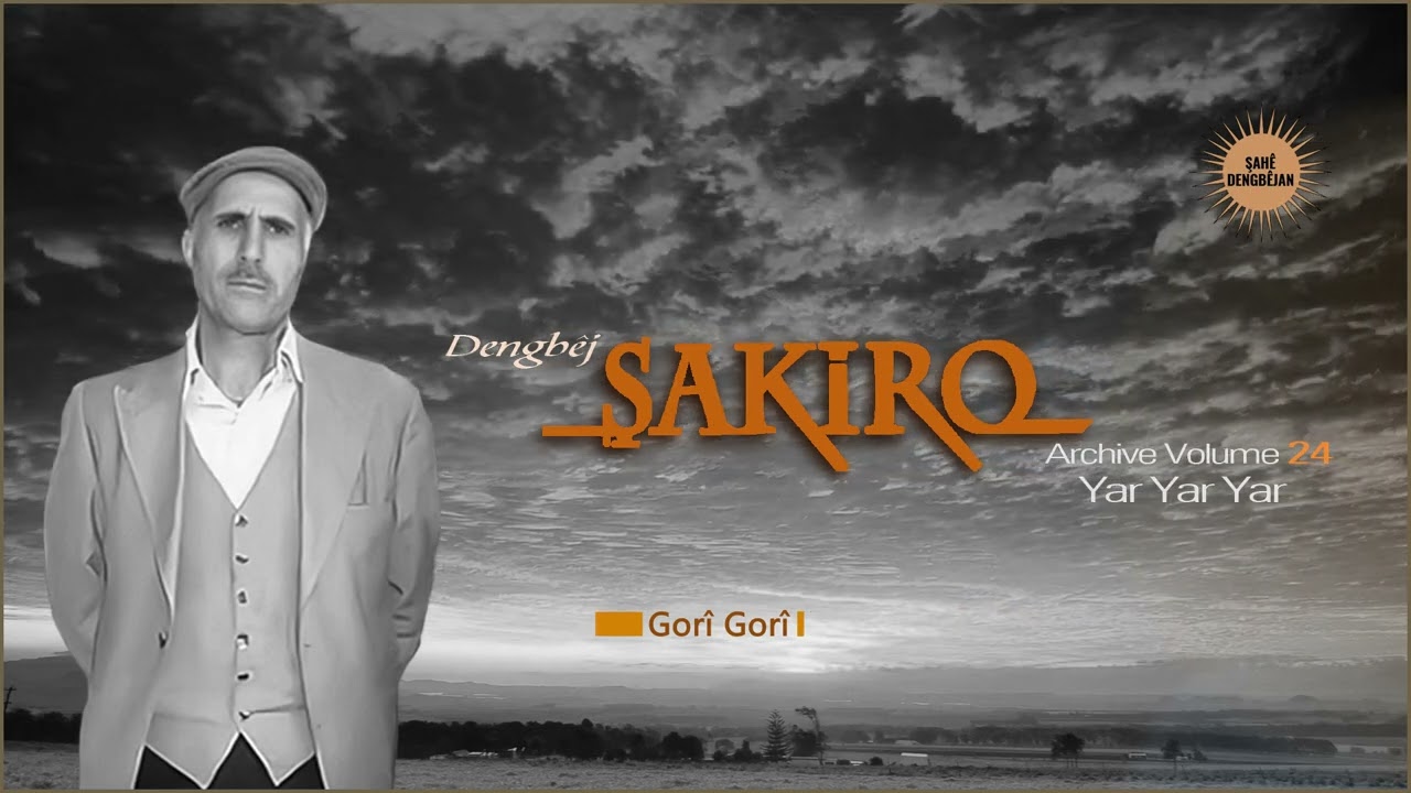 Dengbêj Şakiro - Gorî Gorî [ Archive Vol 24 @ Ses  Media ]