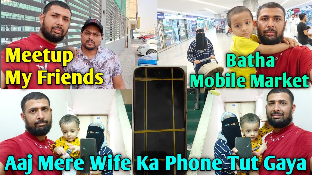 Batha Mobile Market | Meetup My Friend | Saudi Arabia 🇸🇦 House Driver Ki Life | @Zoyazain72