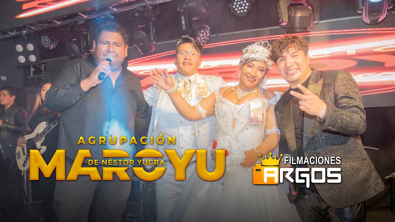 Maroyu de Nestor Yucra en vivo | Matrimonio de Yeferzon y Aurelia