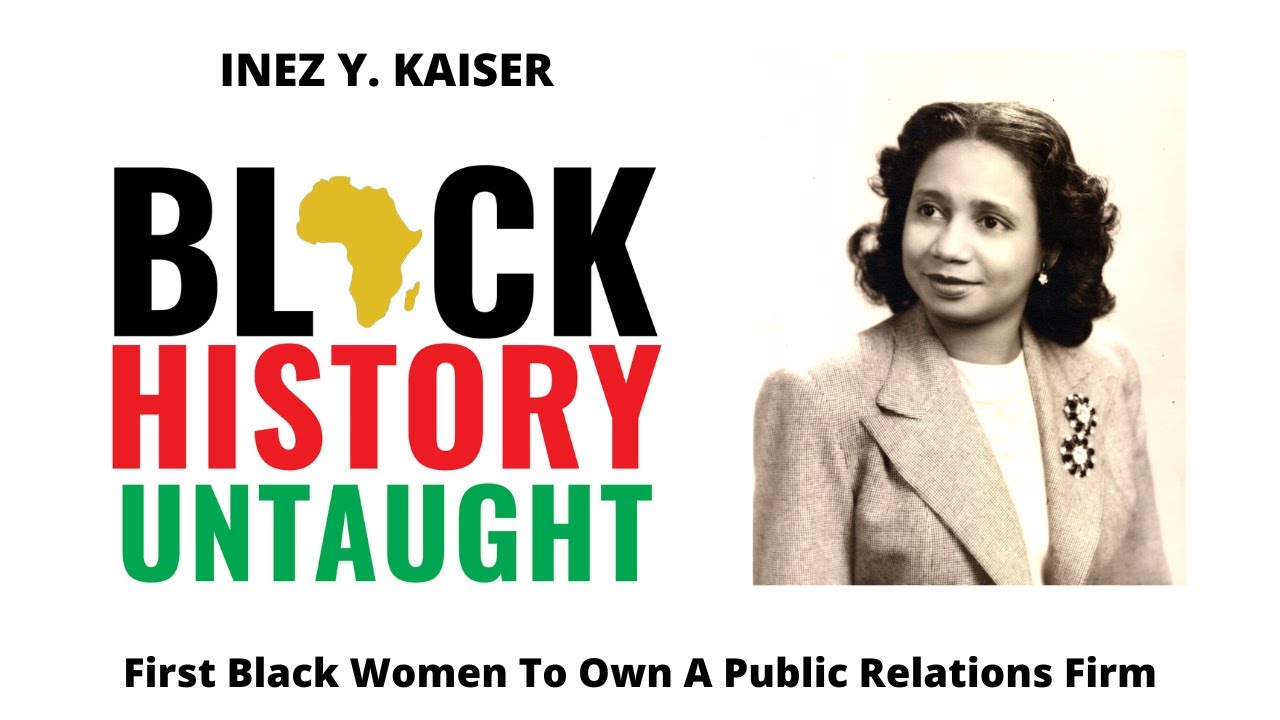 Black History Untaught - Inez Y. Kaiser