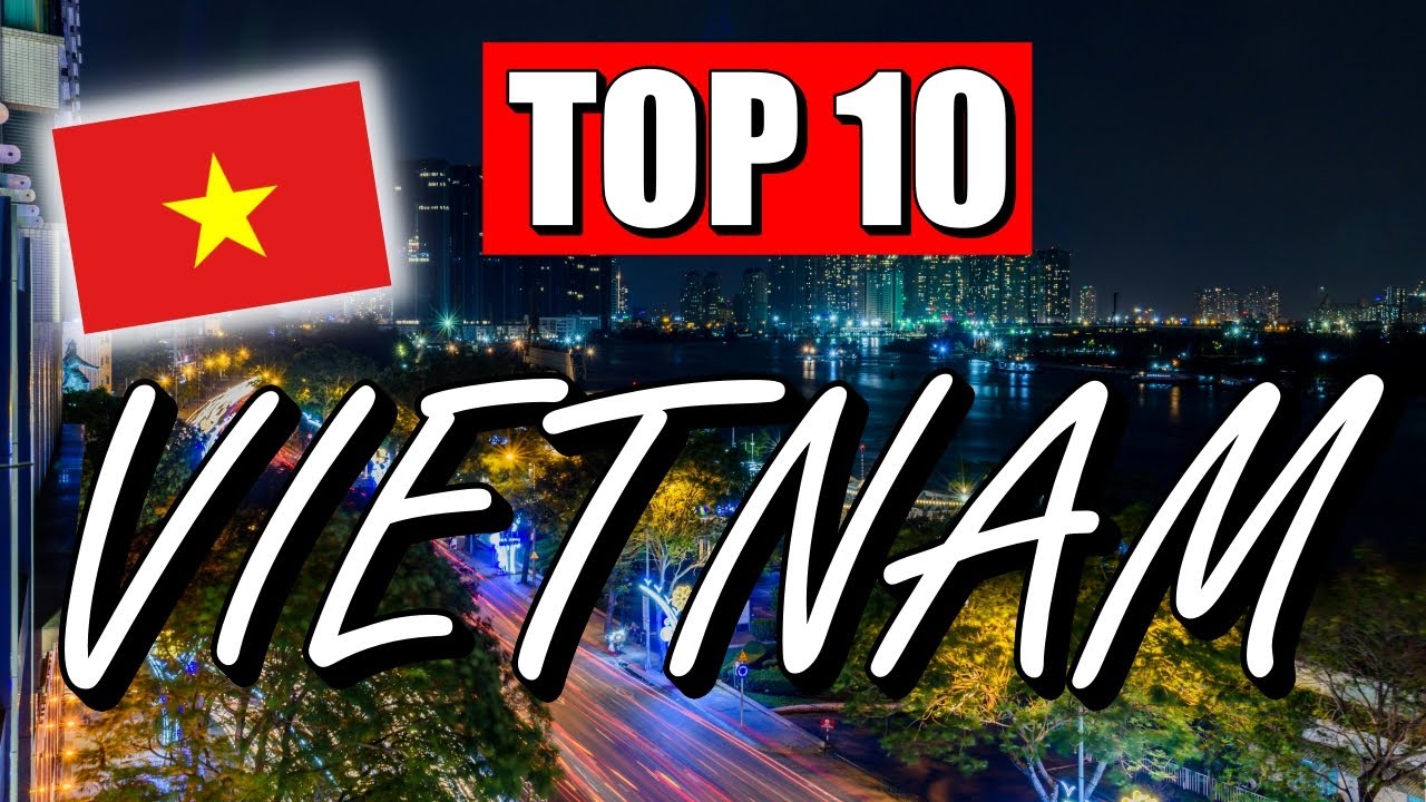 VIETNAM Sehenswürdigkeiten: TOP 10 SEHENSWÜRDIGKEITEN, die DU sehen MUSST