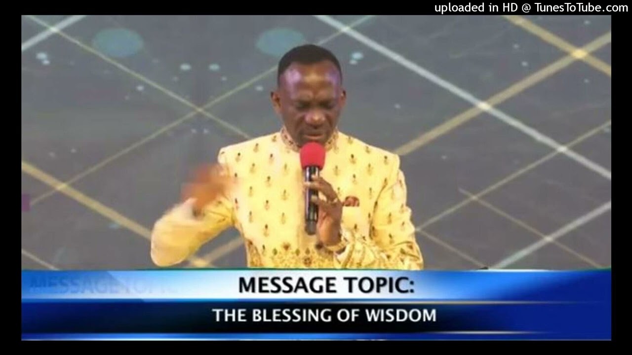 THE BLESSING OF WISDOM - DR PAUL ENENCHE