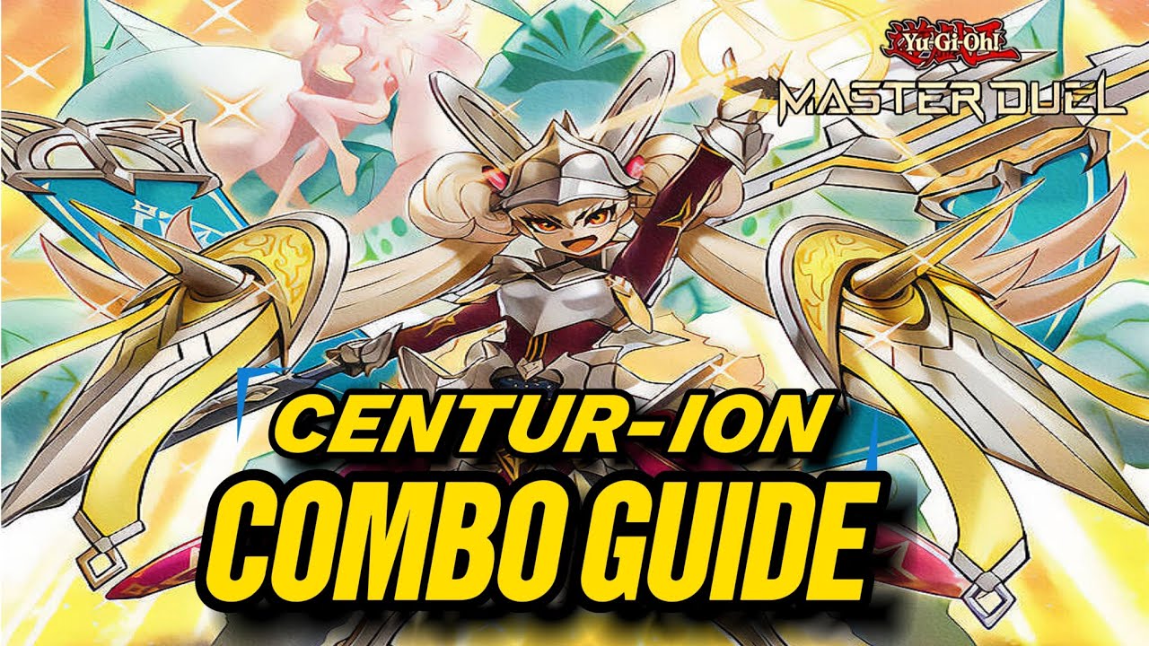 NEW CENTUR-ION | CENTUR-ION COMBO GUIDE [ Yu-Gi-Oh! Master Duel ]