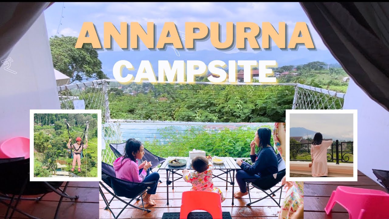 GLAMPING DI ANNAPURNA CAMPSITE PUNCAK 