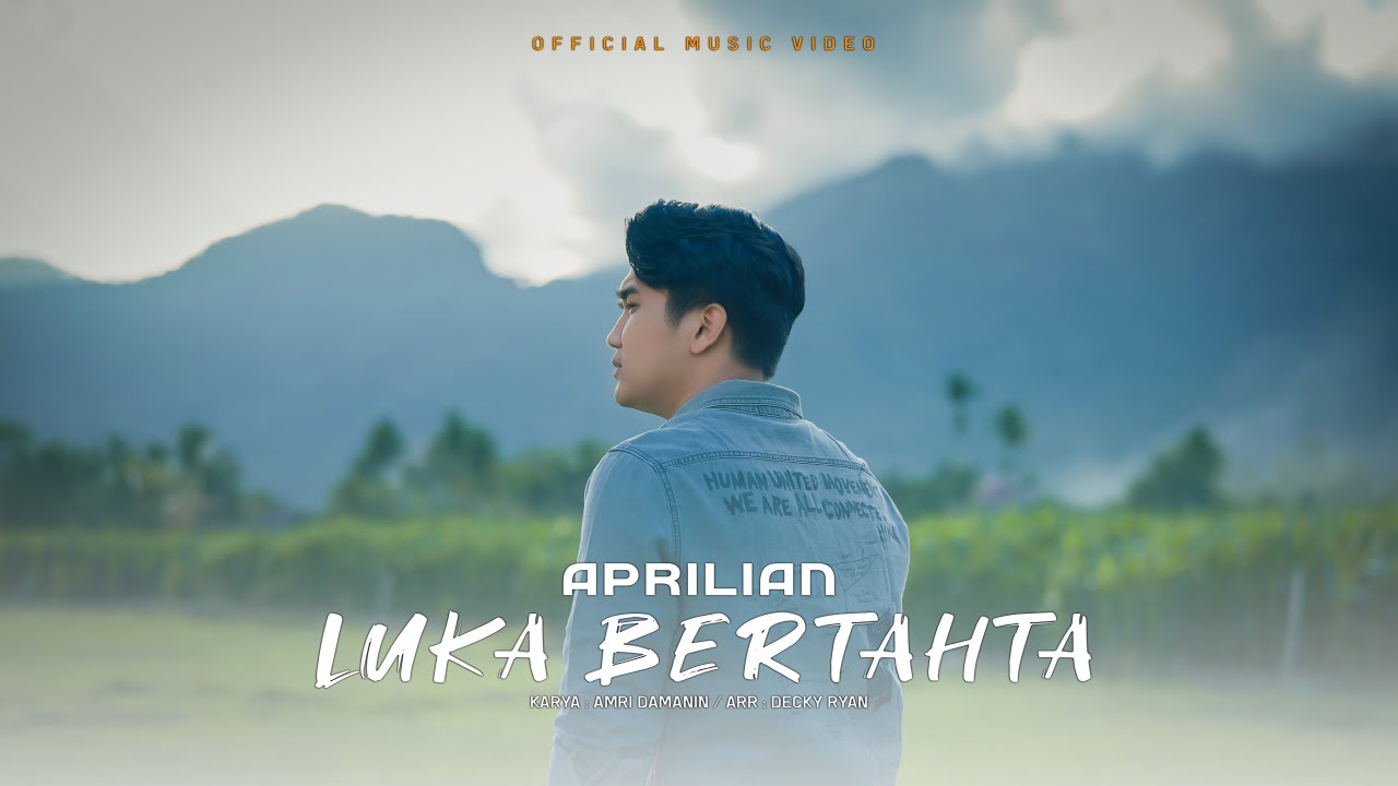 Aprilian - Luka Bertahta ( Official Music Video )