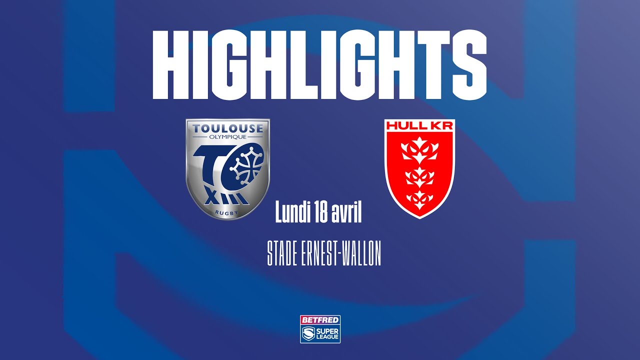 Round 9 Super League - TO XIII v Hull KR