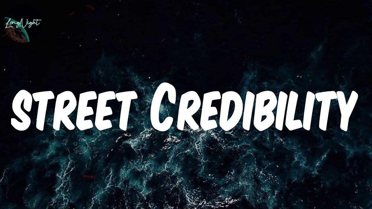 𝘀𝘁𝗿𝗲𝗲𝘁 𝗖𝗿𝗲𝗱𝗶𝗯𝗶𝗹𝗶𝘁𝘆 (𝗟𝘆𝗿𝗶𝗰𝘀) - 𝟵𝗶𝗰𝗲