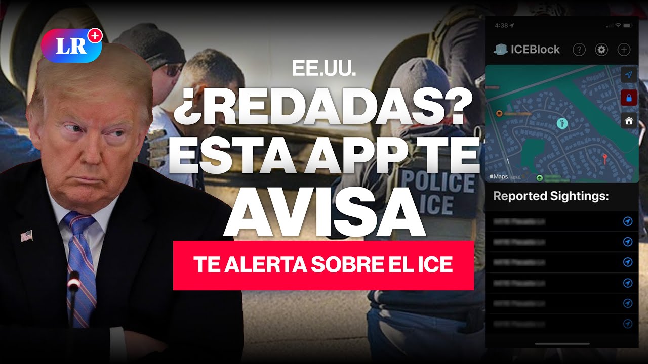 ICE Block: La App que Advierte Sobre Redadas de ICE en EE.UU. #NewsLR