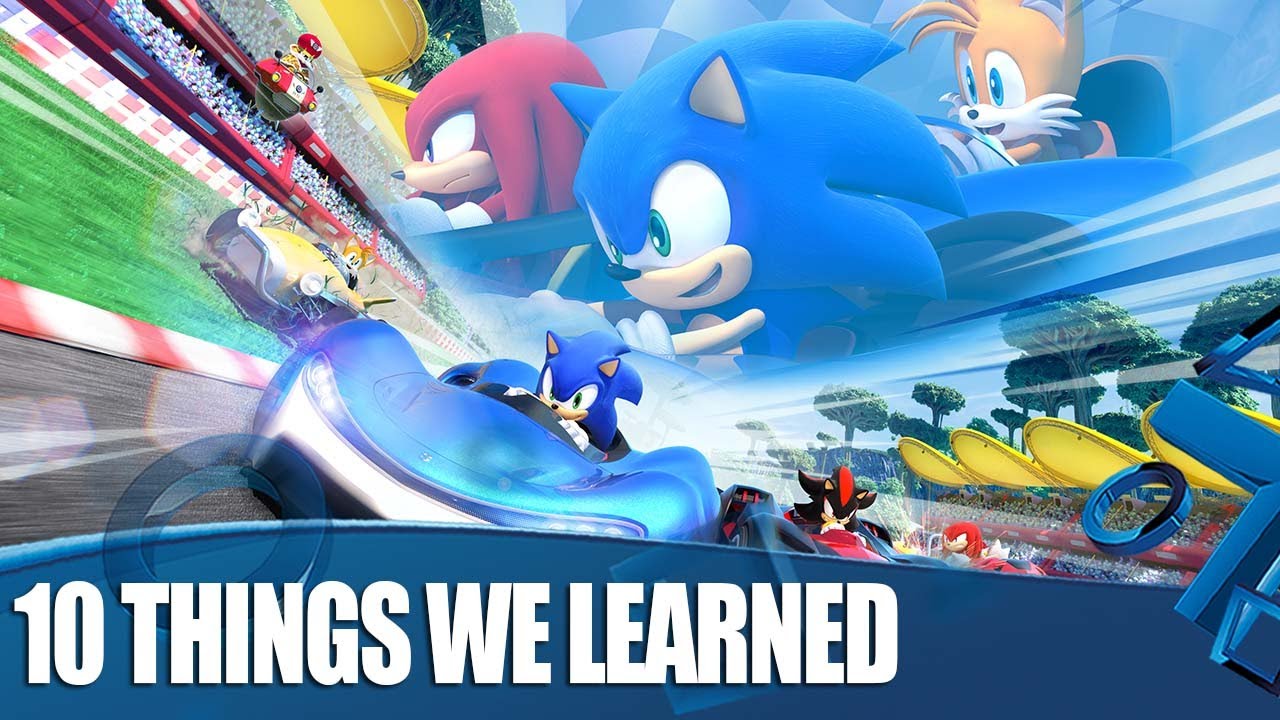 10 Things We Learned While Playing Team Sonic Racing