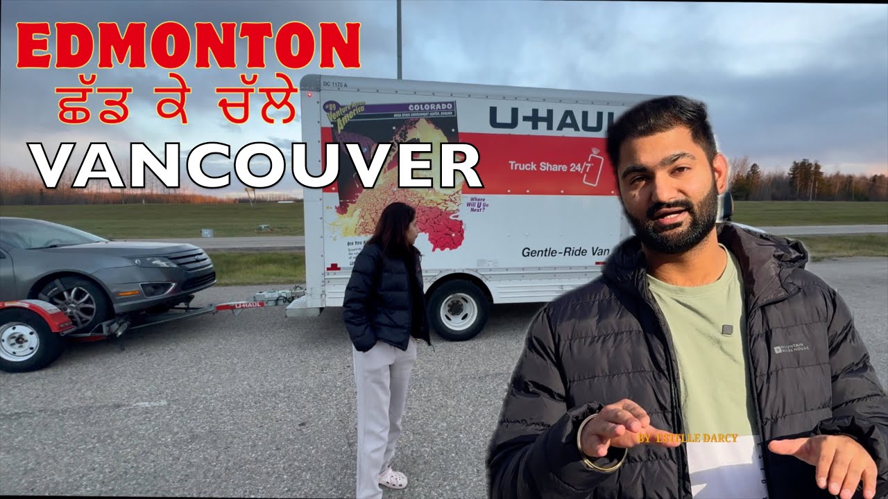 8 ਸਾਲ EDMONTON ਵਿਚ ਰਹਿ ਕੇ ਵੀ ਜਾਣਾ ਪਿਆ ਵਾਪਸ VANCOUVER | Moving from Edmonton To Vancouver October2024