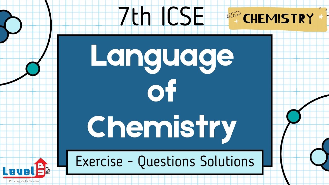 7th ICSE Chemistry LANGUAGE OF CHEMISTRY Exercise - Questions Solutions Lakhmir Singh Publications