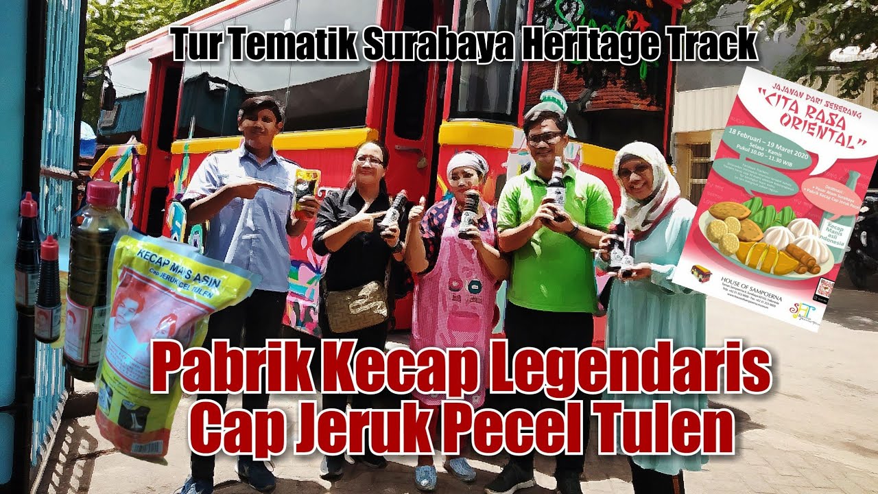 Tur Tematik SHT ke Pabrik Kecap Legendaris Cap Jeruk Pecel Tulen