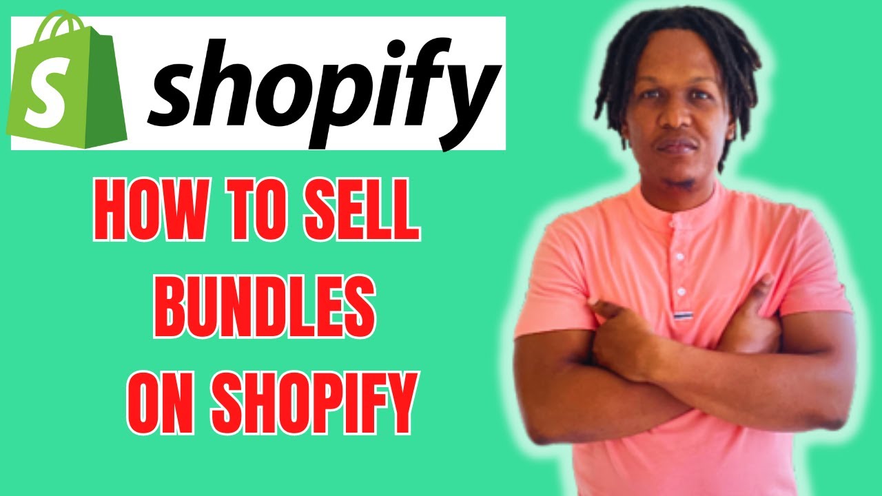 HOW TO SELL BUNDLES ON SHOPIFY 2024