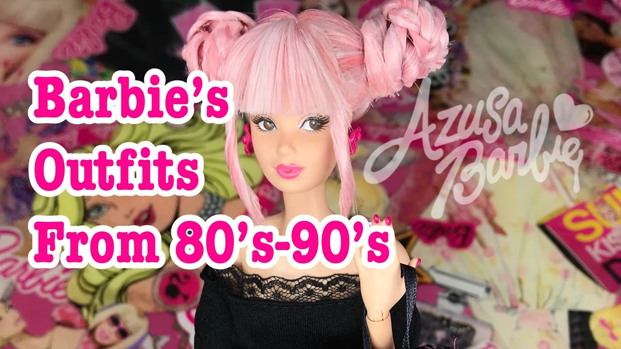 Barbie’s Outfits from 80’s-90’s♡AZUSA BARBIE