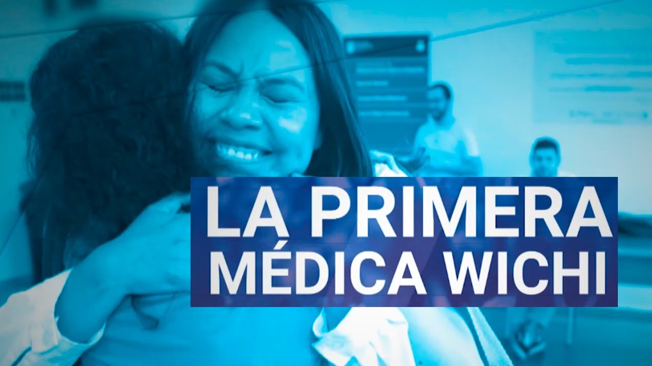 LA PRIMERA M&Eacute;DICA WICHI: Sandra es una inspiraci&oacute;n para otros j&oacute;venes ind&iacute;genas