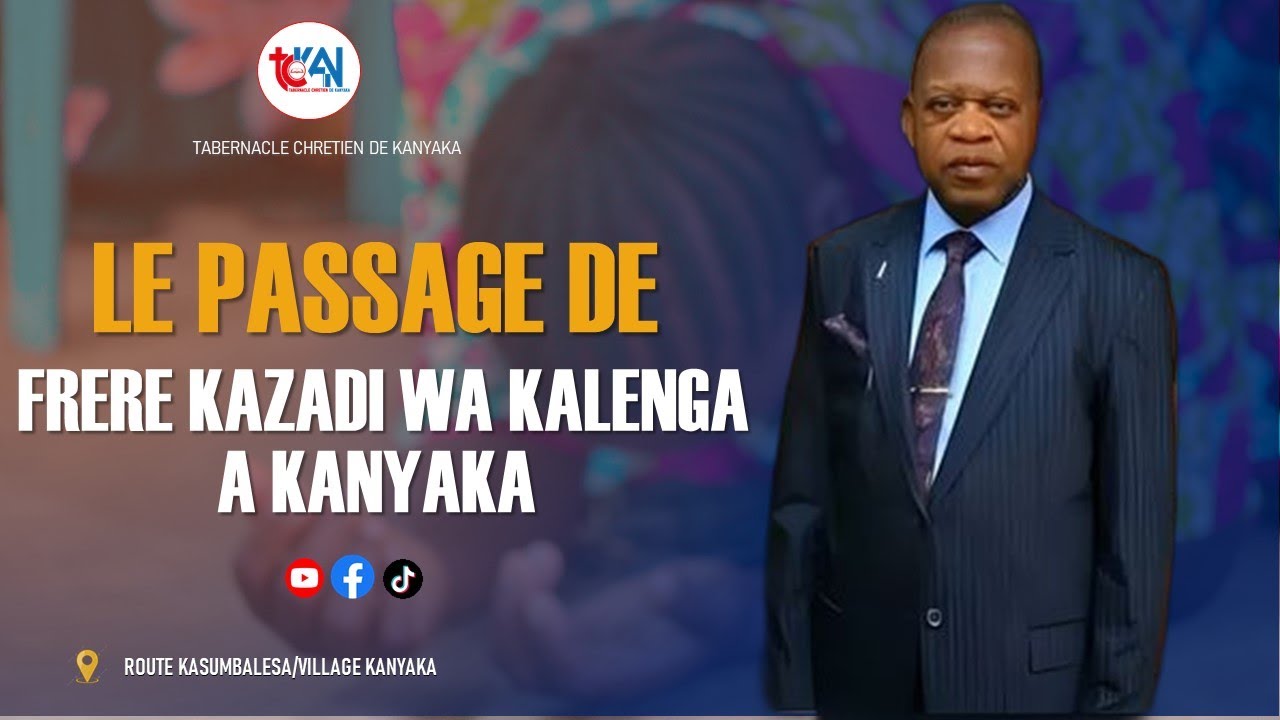 FRERE KAZADI WA KALENGA A KANYAKA