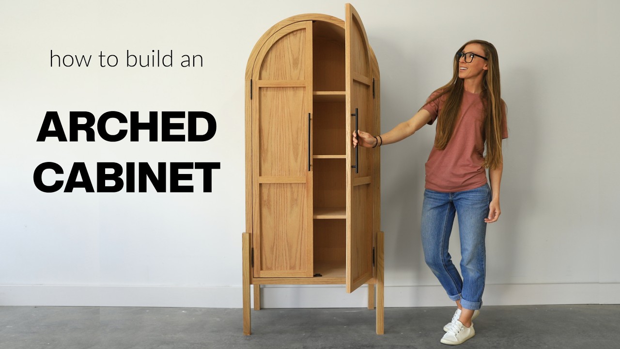How I Built an Arched Cabinet & Why I Wouldn't Do This Again