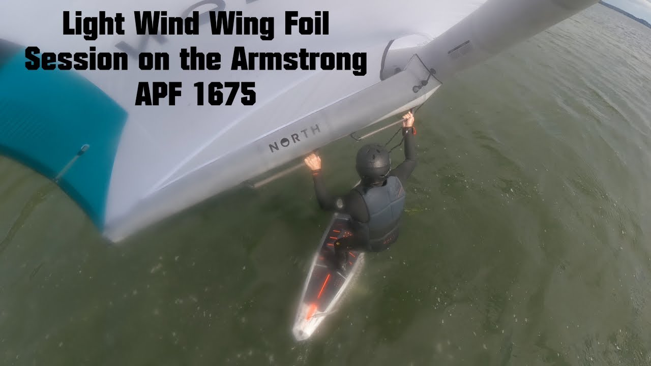Light Wind Wing Foil Session on the Armstrong APF 1675