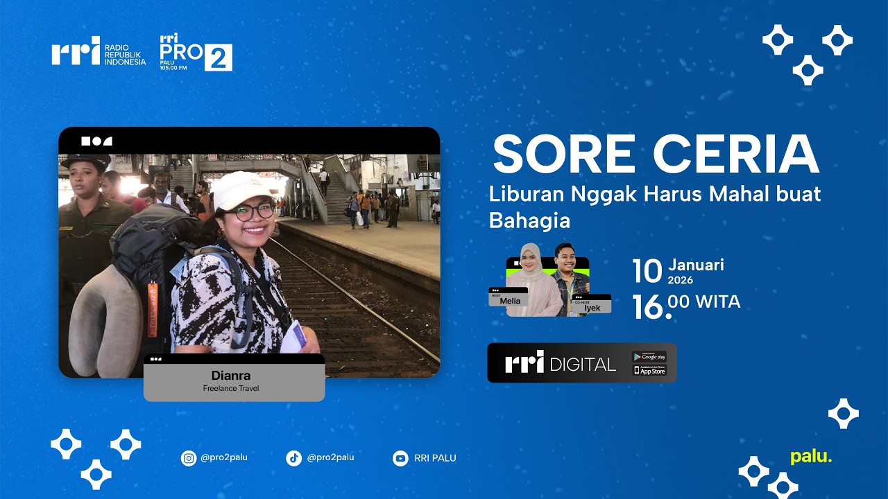 SORE CERIA :  Liburan Gak Harus Mahal Buat Bahagia