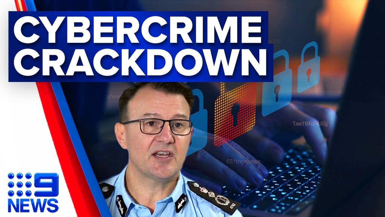 Federal Government launches plan to stop cyber criminals in Australia | 9 News Australia