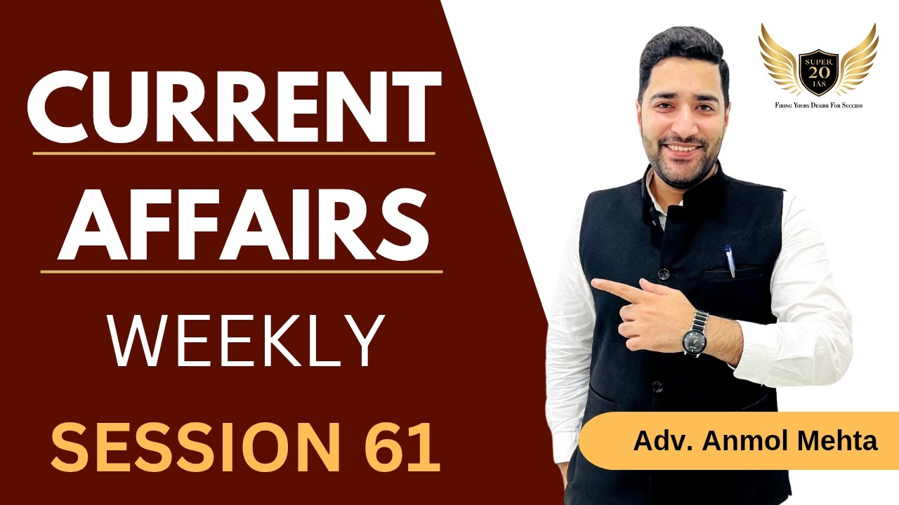 Weekly Current Affairs #upsc #super20ias #haryanahcs #pcs #motivation #news #hacks #mains #strategy
