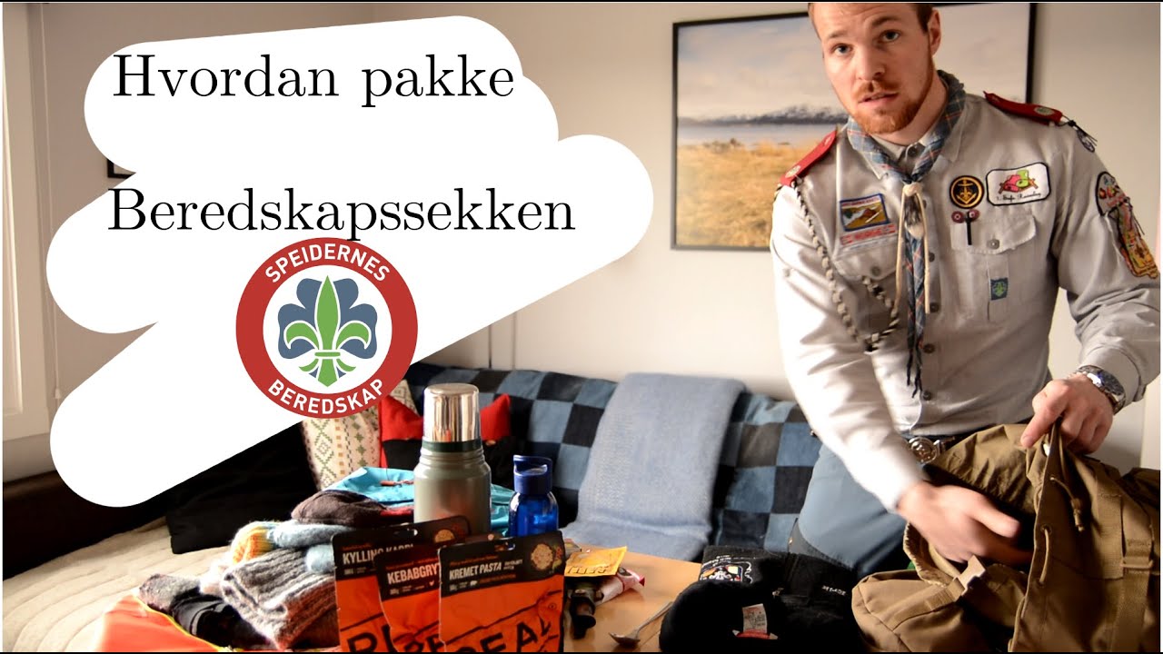 Hvordan pakke beredskapssekken - Speiderenes Beredskap Trøndelag