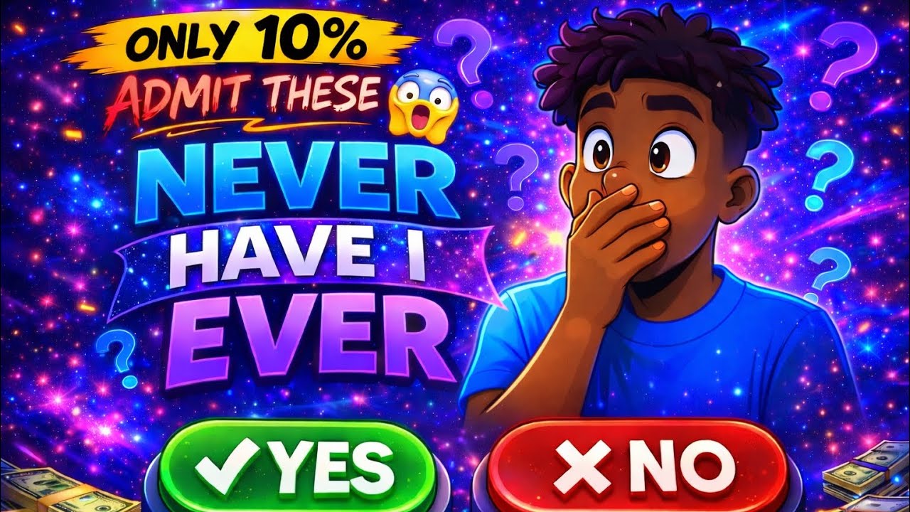 🔥 Only 10% Admit These 😳 | Never Have I Ever