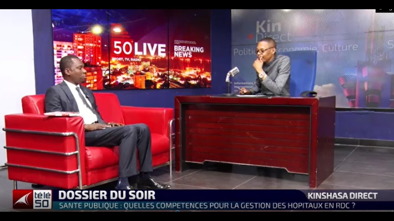SANTE PUBLIQUES : QUELLES COMPETENCES POUR LA GESTION DES HOPITAUX EN RDC ?