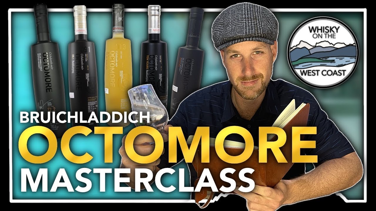 Octomore Core Range Masterclass: Bruichladdich's Super Heavily Peated Single Malt Scotch Whisky