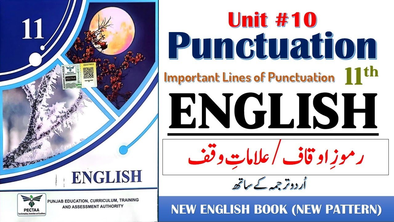 Punctuation Explained with Text | Unit 10 The Punishment of Shahpesh the Persian | English Grammar