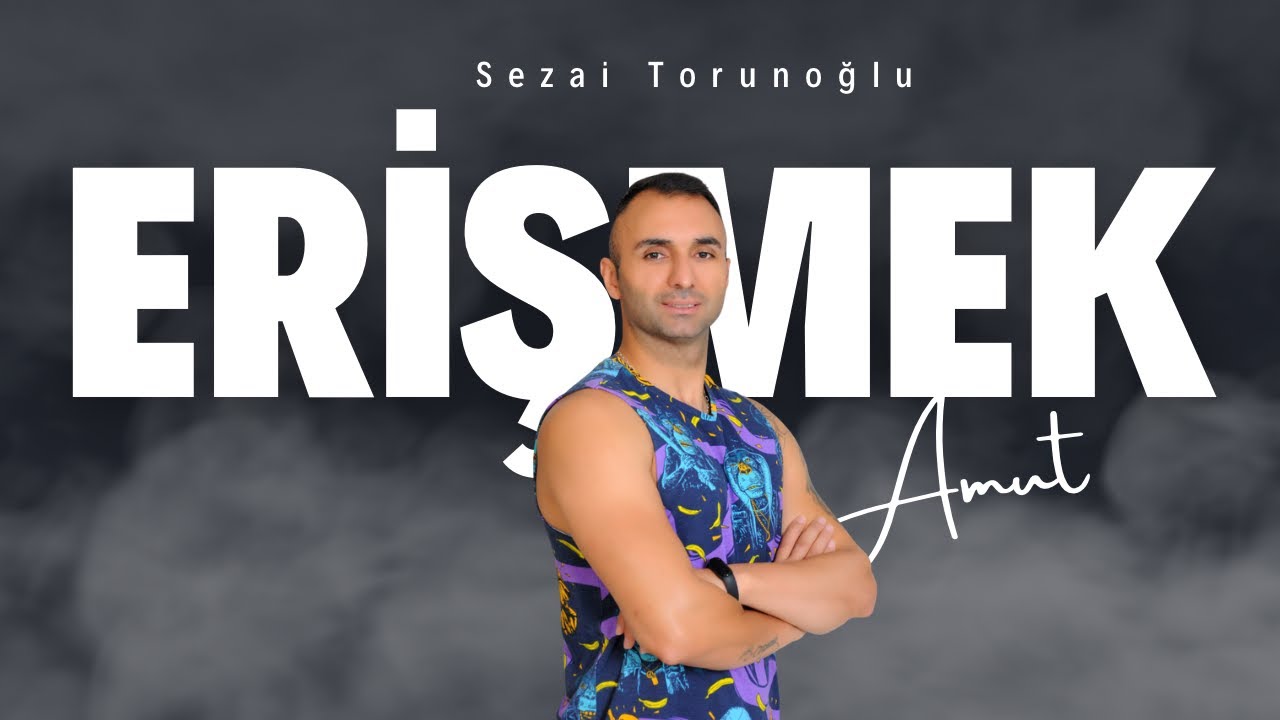 ERİŞMEK AMUT