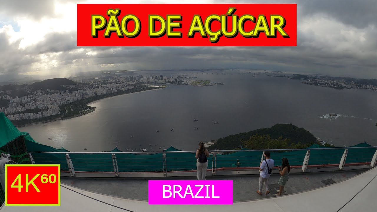 4K⁶⁰ - 👉 BONDINHO PÃO DE AÇÚCAR (FULL TOUR) ☀️ - Rio de Janeiro - BRAZIL - Travel - VLOG 🌟