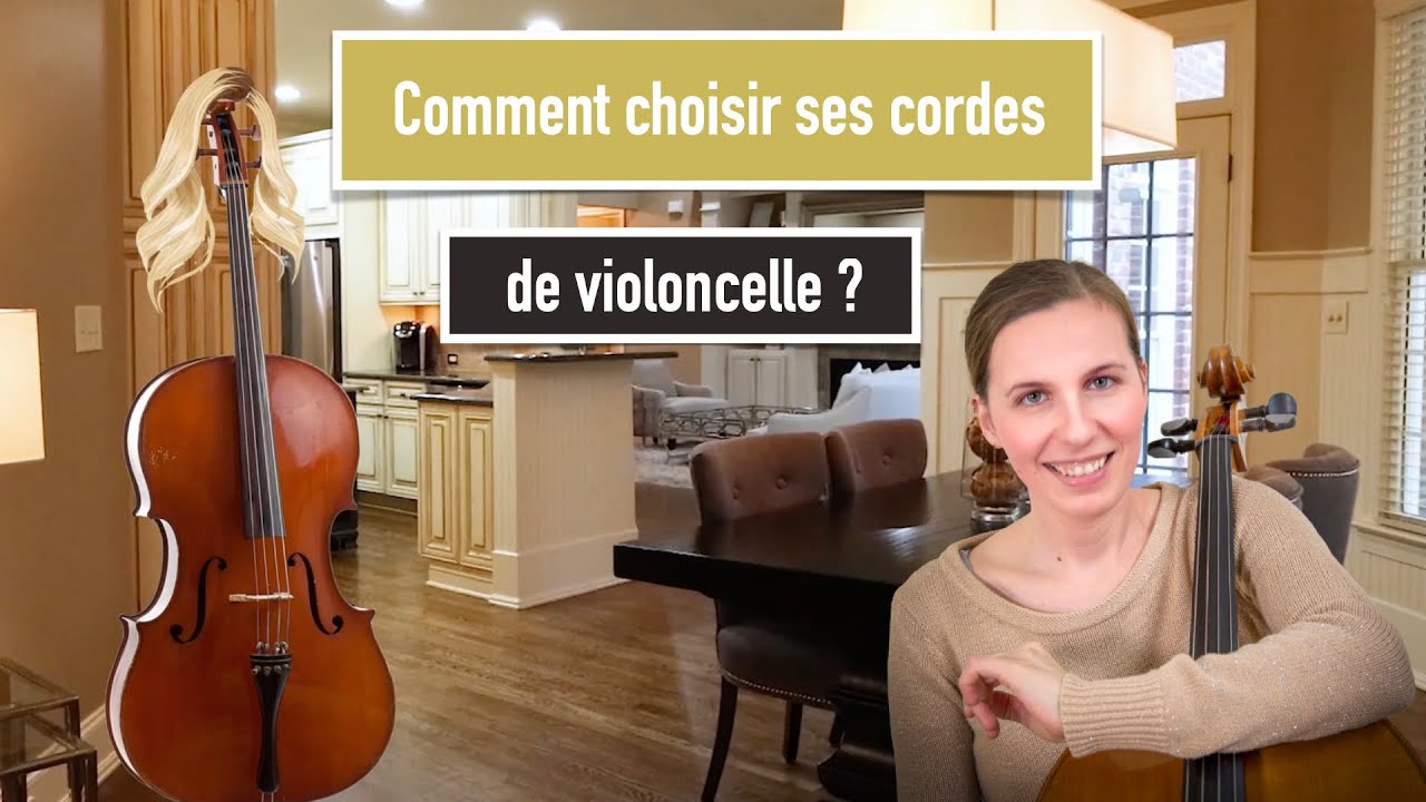 Comment choisir ses cordes de violoncelle ?