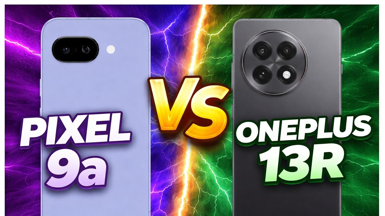 Google Pixel 9A 🆚  OnePlus 13R || Comparison ⚡ Video || Which is best Mobile ?