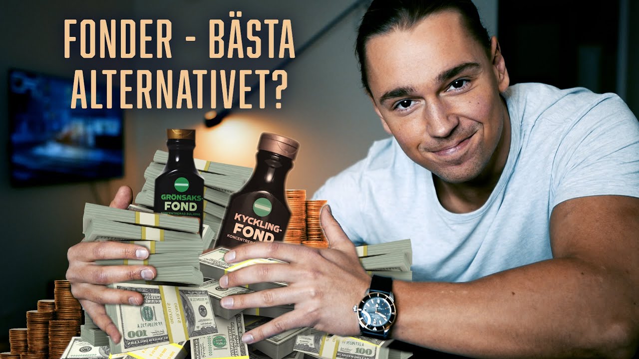 FONDER: Den ENKLASTE v&auml;gen att bli rik p&aring; b&ouml;rsen (mina TOP 5 fonder att investera i)
