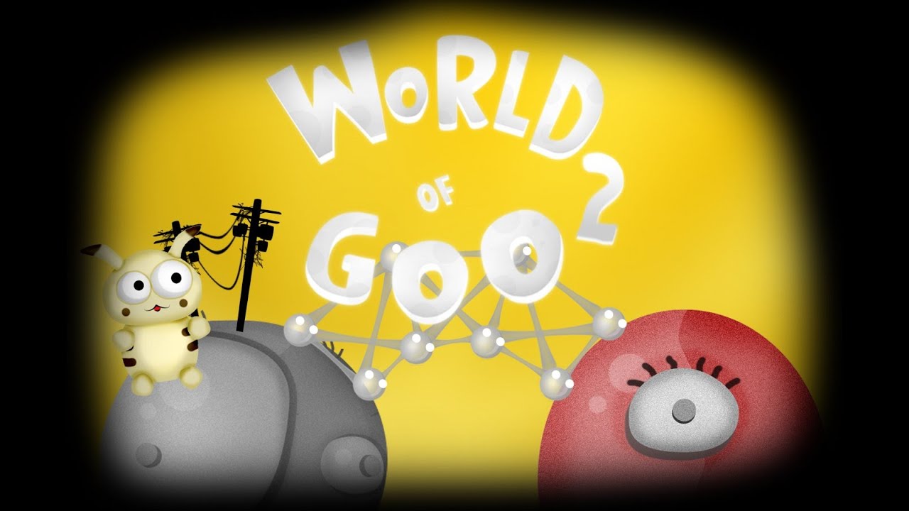 WORLD OF GOO 2