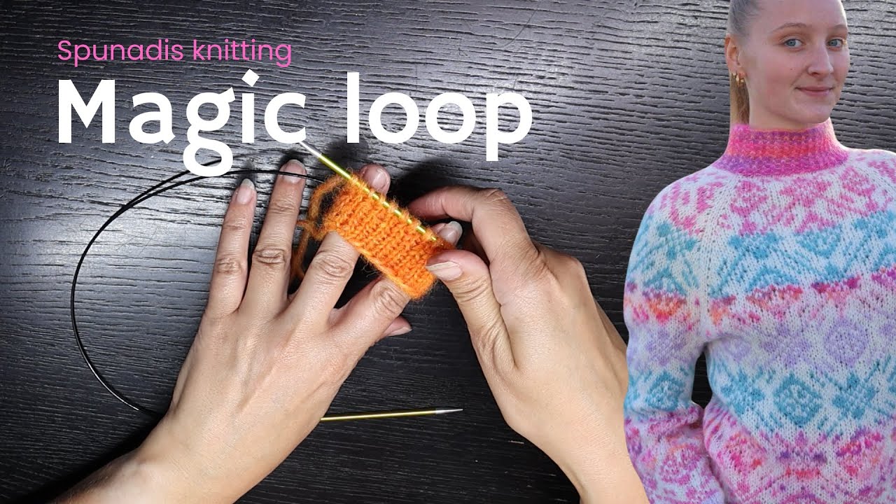 Magic Loop Knitting &ndash; Knit in the Round with One Circular Needle | Easy Tutorial for Beginners