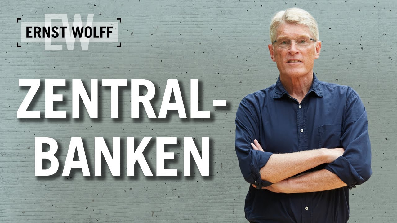 Die Zentralbanken | Lexikon der Finanzwelt mit Ernst Wolff